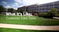Click or press Enter to select - What It's Like - Customer Care Sales.